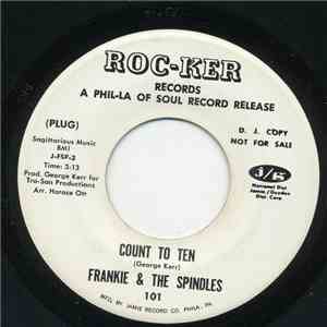 Franky And The Spindles - Count To Ten / Handwriting On The Wall mp3 album