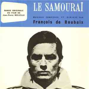 François De Roubaix - Le Samouraï mp3 album