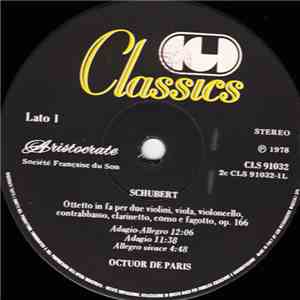 Franz Schubert / Octuor de Paris - Ottetto In Fa, Op. 166 Per Due Violini, Viola, Violoncello, Contrabbasso, Clarinetto, Corno E Fagotto mp3 album