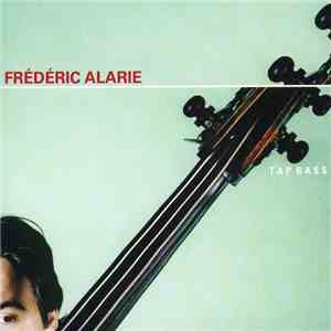 Frédéric Alarie - Tap Bass mp3 album