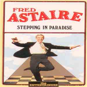 Fred Astaire - Stepping In Paradise mp3 album