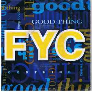 FYC - Good Thing mp3 album
