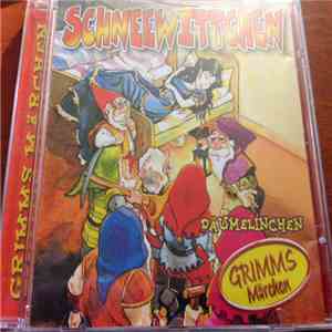 Gebrüder Grimm - Grimms Märchen - Schneewittchen mp3 album