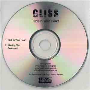 Gliss  - Kick In Your Heart mp3 album