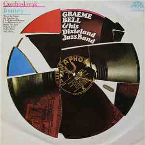 Graeme Bell & His Dixieland Jazz Band - Czechoslovak Journey mp3 album
