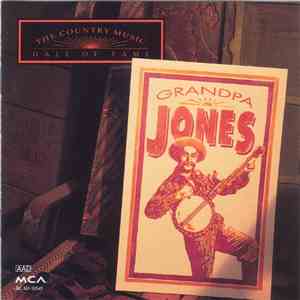 Grandpa Jones - Country Music Hall Of Fame Series mp3 album