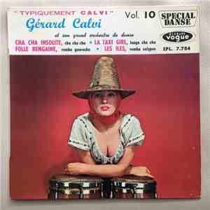 Gérard Calvi Et Son Grand Orchestre De Danse - Vol. 10 "Typiquement Calvi" mp3 album