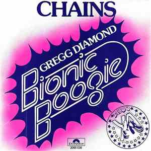 Gregg Diamond Bionic Boogie - Chains mp3 album