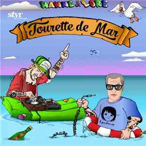 Hanne & Lore - Tourette De Mar mp3 album