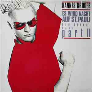 Hannes Kröger - Es Wird Nacht Auf St. Pauli (Der Blonde Hans - Part II) mp3 album