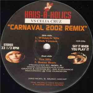 Haus-A-Holics - Carnaval (2002 Remix) mp3 album