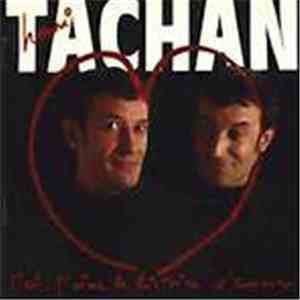 Henri Tachan - Moi, J'Aime Les Histoires D'Amour / On N'Retombe Jamais En Enfance mp3 album