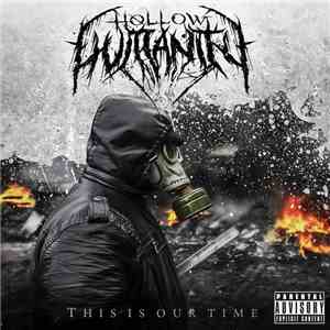 Hollow Humanity - This Is Our Time mp3 album