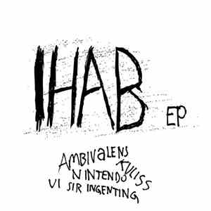 IHAB - IHAB EP mp3 album