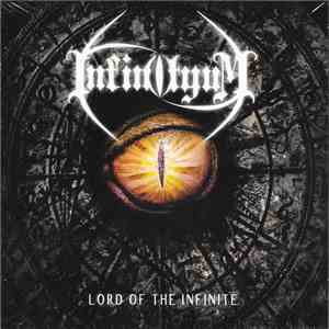 Infinityum - Lord Of The Infinite mp3 album