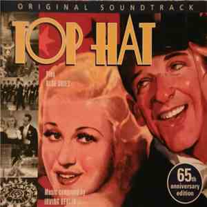 Irving Berlin - Top Hat / Blue Skies (Original Soundtrack) mp3 album