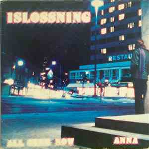 Islossning - All Over Now / Anna mp3 album