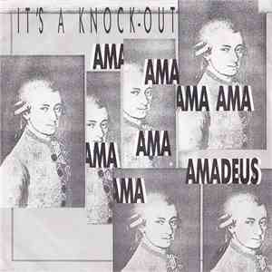 It's A Knock-Out - Ama-Ama-Amadeus mp3 album