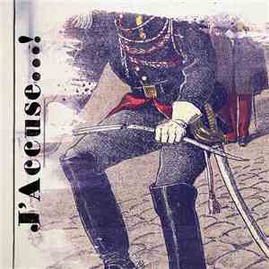 J'Accuse...! - J'Accuse​.​.​.​! mp3 album