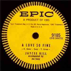 Jaycee Hill - A Love So Fine / Romp Stompin' Boogie mp3 album