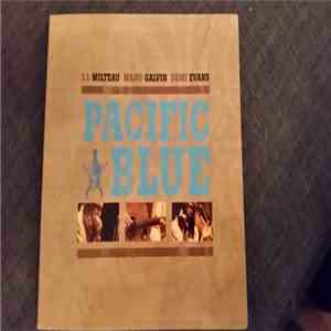 Jean-Jacques Milteau, Manu Galvin, Demi Evans - Pacific Blue mp3 album
