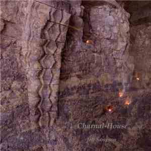 Jeff Sampson - Charnal-House mp3 album