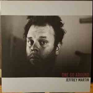 Jeffrey Martin  - One Go Around mp3 album