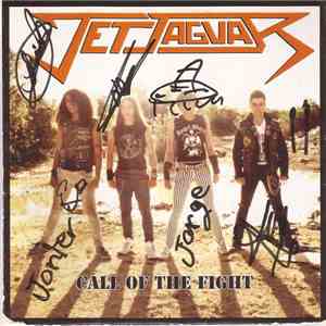 Jet Jaguar  - Call Of The Fight mp3 album