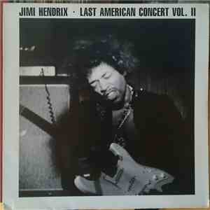 Jimi Hendrix - Last American Concert Vol. II mp3 album
