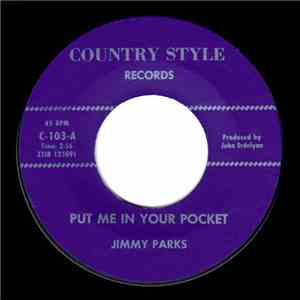 Jimmy Parks - Put Me In Your Pocket / Mary, Dear mp3 album