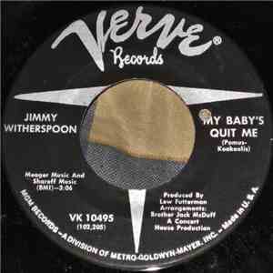 Jimmy Witherspoon - My Baby's Quit Me / Past Forty Blues mp3 album