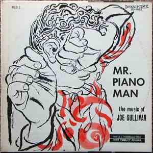 Joe Sullivan - Mr. Piano Man mp3 album
