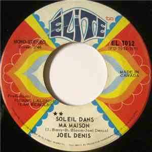 Joel Denis - Soleil Dans Ma Maison mp3 album