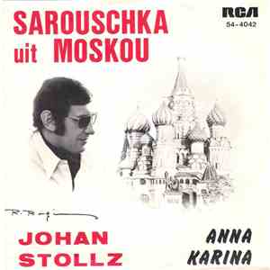 Johan Stollz - Sarouschka Uit Moskou mp3 album