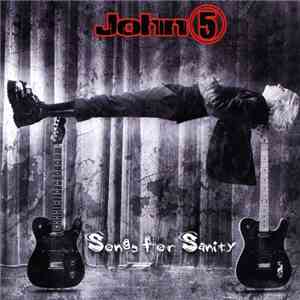 John 5 - Songs For Sanity mp3 album