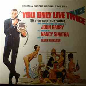 John Barry - You Only Live Twice (Original Motion Picture Soundtrack) mp3 album