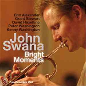 John Swana - Bright Moments mp3 album