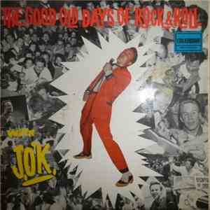 Johnny O'Keefe - The Good Old Days Of Rock & Roll mp3 album