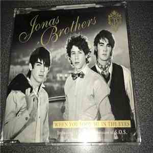 Jonas Brothers - When You Look Me In The Eyes mp3 album