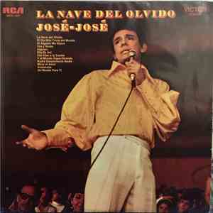 José José - La Nave Del Olvido mp3 album