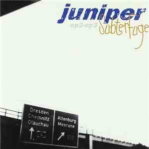 Juniper  - Subterfuge ep2-ep3 mp3 album