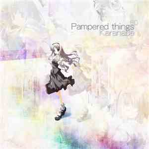 Karanabe - Pampered Things EP mp3 album