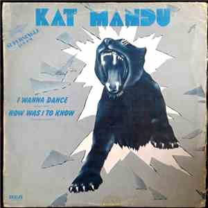 Kat Mandu - I Wanna Dance = Quiero Bailar / How Was I To Know = Como Iba Yo A Saberlo mp3 album
