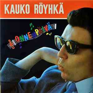 Kauko Röyhkä - Onnenpäivä mp3 album