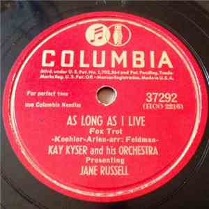 Kay Kyser And His Orchestra - As Long As I Live / Possum Song mp3 album