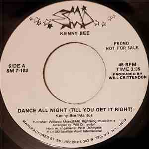 Kenny Bee - Dance All Night (Till You Get It Right) mp3 album