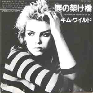 Kim Wilde / The Steve Miller Band - View From A Bridge / Abracadabra mp3 album