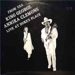King George , Annika Clemons - From USA (King George Annika Cleamons Live At Duke's Place) mp3 album