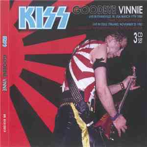Kiss - Goodbye Vinnie mp3 album
