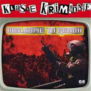 Klasse Kriminale - Welcome To Genoa mp3 album
